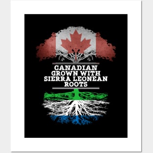 Canadian Grown With Sierra Leonean Roots - Gift for Sierra Leonean With Roots From Sierra Leone Posters and Art